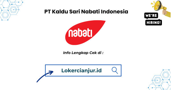 Lowongan Kerja PT Kaldu Sari Nabati Indonesia Plant Majalengka